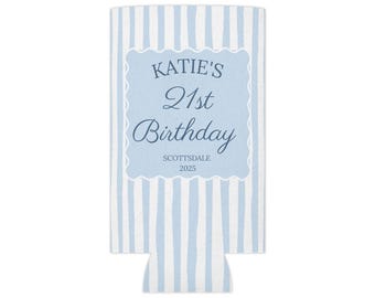 21st Birthday Can Coolers, Custom Can Coolers, Personalized Party Favors, Girls Trip Gifts, Bachelorette, Birthday Weekend