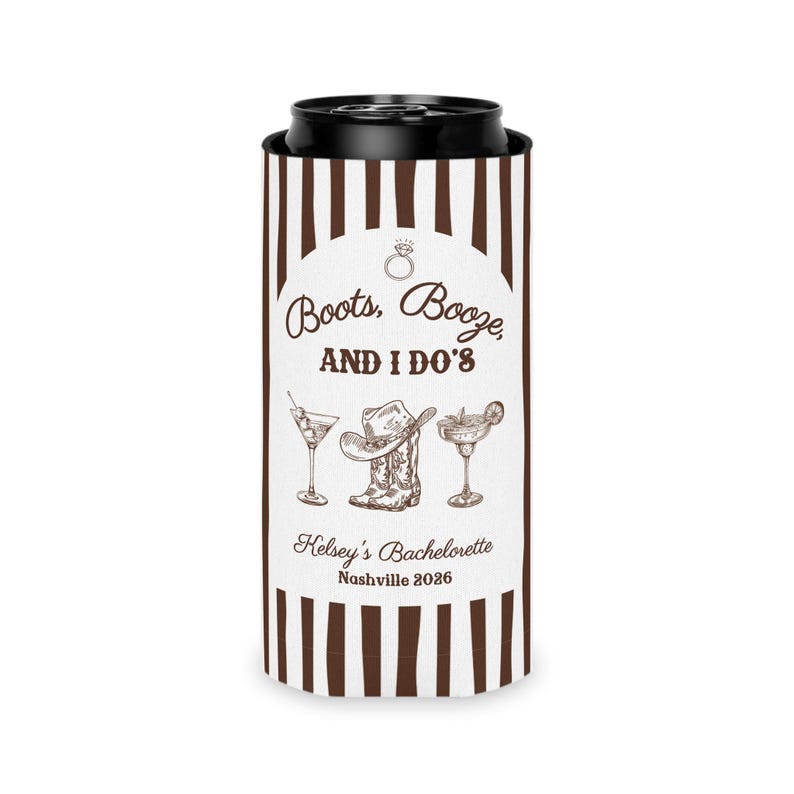Boots Booze and I Do's Can Coolers, Cowgirl Bachelorette Party Favors, Personalized Western Can Cozies, Nashville Bach Party image 4