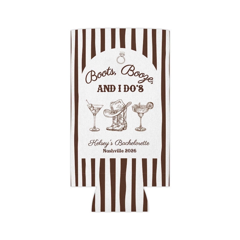 Boots Booze and I Do's Can Coolers, Cowgirl Bachelorette Party Favors, Personalized Western Can Cozies, Nashville Bach Party Saddle Brown