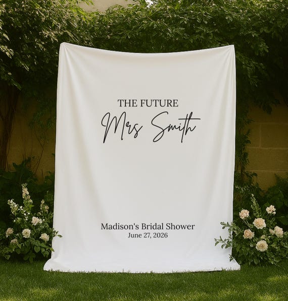 Bridal Shower Banner | The Future Mrs Personalized Banner | Bridal Shower Decor, Engagement Party Sign, Fabric Photo Backdrop