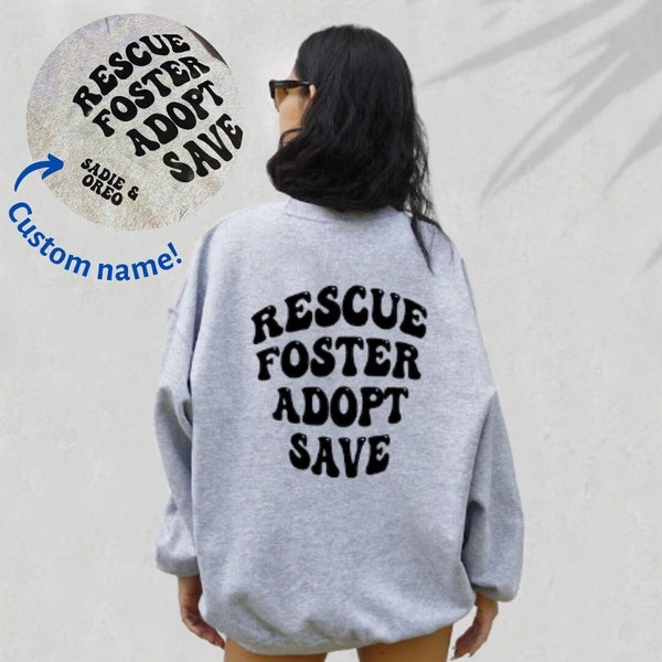 Rescue Foster Adopt Save Crewneck Sweater | Dog Mom, Dog Dad, Dog Life