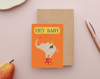 Hey Baby - Circus Elephant New Baby Card