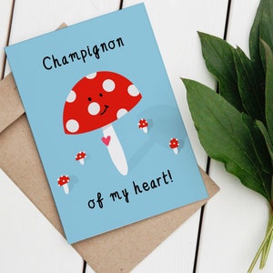 Champignon of my heart - Liefdevolle wenskaart