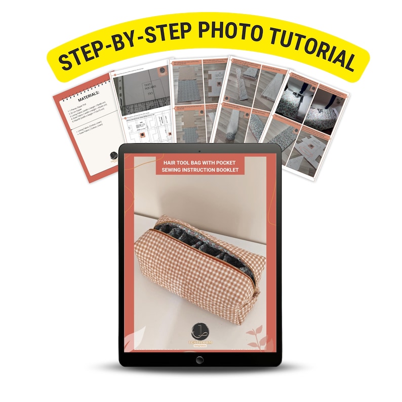 May include: A digital tablet displays a hair tool bag with pocket sewing instruction booklet. The bag is a tan and brown checkered pattern. The image is part of a step-by-step photo tutorial. Additional pages with instructions and materials are also visible.