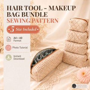 May include: A sewing pattern bundle for hair tool and makeup bags. The image shows several beige gingham bags in different sizes, with a zipper closure. The text on the image says "5 Size Included", "A4 + A0 Format", "Photo Tutorial", and "Instant Download".