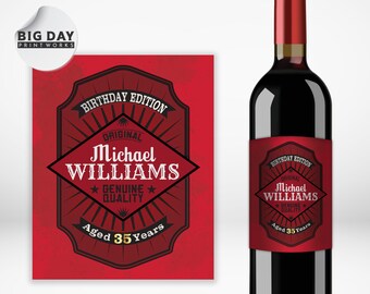 May include: Red wine bottle label with a black and white vintage design. The label says "Birthday Edition", "Original", "Michael Williams", "Genuine Quality", and "Aged 35 Years".