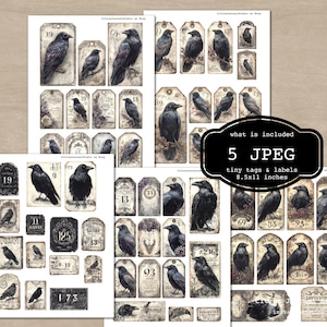 May include: Digital collage sheets with vintage-style tags and labels, adorned with illustrations of black crows. The tags feature numbers and decorative details. The image includes the text "what is included 5 JPEG tiny tags & labels 8.5x11 inches."