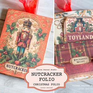 May include: A Christmas-themed folio with a vintage design. The cover features a nutcracker illustration surrounded by holly and berries. The folio includes tags with the words "Toyland" and "Enchanted Night". The text "Nutcracker Folio" and "Christmas Folio" are also visible.