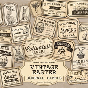 May include: A set of vintage-style printable Easter labels featuring various designs, including bunnies, eggs, baskets, and spring market themes. The labels are in black and white with a distressed look and include text such as "Easter Egg Hunt", "Bunny Trail", and "Spring Market".