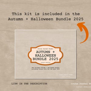 May include: A rectangular card with the text "Autumn + Halloween Bundle 2025" in a decorative frame. The card is on a light brown background with an orange arrow pointing towards the card. The text "This kit is included in the Autumn + Halloween Bundle 2025" is above the card.