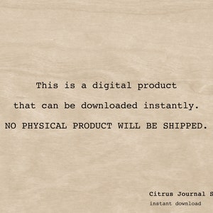 K&ouml;nnte beinhalten: Ank&uuml;ndigung eines digitalen Produkts auf hellem Holzmaserungshintergrund. Der Text besagt, dass das Produkt sofort heruntergeladen werden kann und kein physisches Produkt versendet wird. Das Citrus Journal Studio-Logo und "sofortiger Download" befinden sich unten.