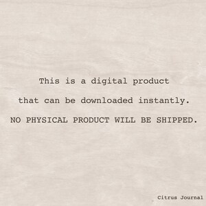 May include: A digital product announcement on a light beige background. The text reads: "This is a digital product that can be downloaded instantly. NO PHYSICAL PRODUCT WILL BE SHIPPED." The Citrus Journal Studio logo is in the bottom right corner.