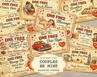Be Mine – Valentine’s Day Coupons & Love Tickets, Romantic Vintage Junk Journal Ephemera