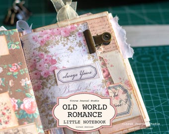 Valentine’s Day Notebook  – Old World Romance Junk Journal | Vintage Roses
