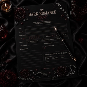 May include: A black reading tracker sheet titled My Dark Romance TBR with gold text, featuring dark red floral accents, a silver chain, and a snake illustration. The form includes fields for title, author, trope, spice, status, and notes, with a black pen.