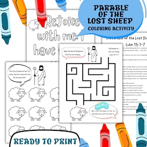 May include: A printable coloring page featuring a maze, sheep, and a shepherd. The page includes the text "Parable of the Lost Sheep Coloring Activity" and "Rejoice with me: I have found my lost sheep".