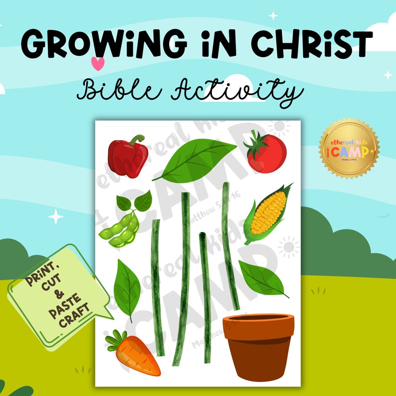 May include: A printable Bible activity for kids featuring a growing plant with various vegetables and the text "Growing in Christ Bible Activity".