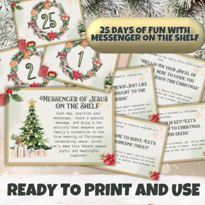 May include: A set of 25 printable cards with a Christmas theme. Each card features a festive wreath with a number from 1 to 25. The cards also include text that says "Messenger of Jesus on the Shelf" and instructions for a daily activity. The cards are designed to be used as part of a Christmas countdown.