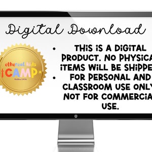 May include: A computer screen displaying a digital download notice. The text reads "Digital Download. This is a digital product. No physical items will be shipped. For personal and classroom use only. Not for commercial use."