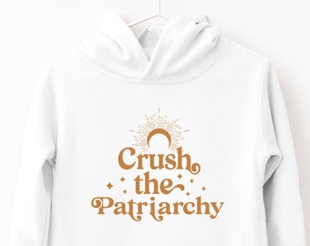 Crush the Patriarchy Toddler Pullover Fleece Hoodie, Retro Feminist Kids Hoodie, Celestial Kids Hoodie, Gender Equality, Equal Rights Gift