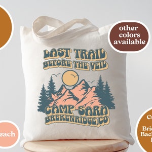 Custom Camp Bach Last Trail Before the Veil Personalized Bachelorette Location Name Bag  Retro Mountain Hiking Camp Bachelorette Hike Theme