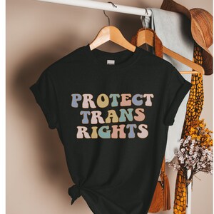 Protect Trans Rights Shirt, Transgender Flag Ally Tee, Pride Hippie Retro T-Shirt, LGBTQ Pride, Transgender Shirts, Equality Gift, Trans Gay