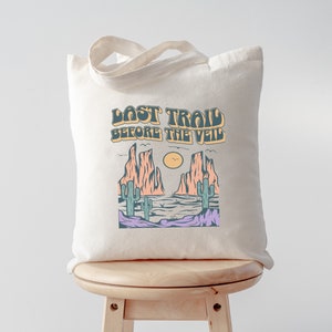 Last Trail Before the Veil bag scottsdale bachelorette gift scottsdale bach party scottsdale bachelor party scottsdale before the veil favor