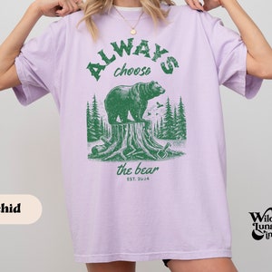 Bear vs Man Comfort Colors © Shirt, I Choose the Bear, Funny Womens Rights TShirt, Bear Trend Tee, Smash the Patriarchy, Gifts for Feminists