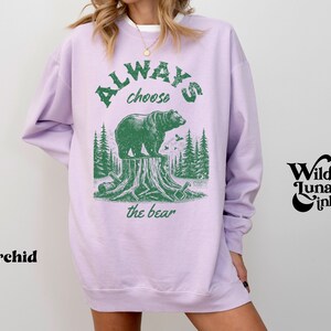 Bear vs Man Comfort Colors © Sweatshirt, I Choose the Bear, Funny Womens Rights Shirt, Bear Trend Crewneck, Smash the Patriarchy, Feminists