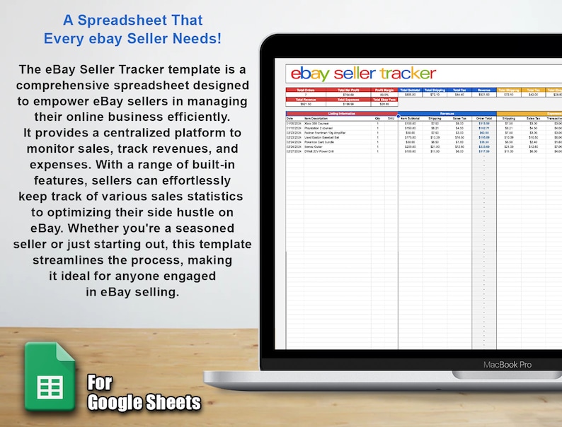 May include: A laptop computer displaying a Google Sheets spreadsheet titled "ebay seller tracker". The spreadsheet is designed to help eBay sellers manage their online business by tracking sales, revenue, and expenses.