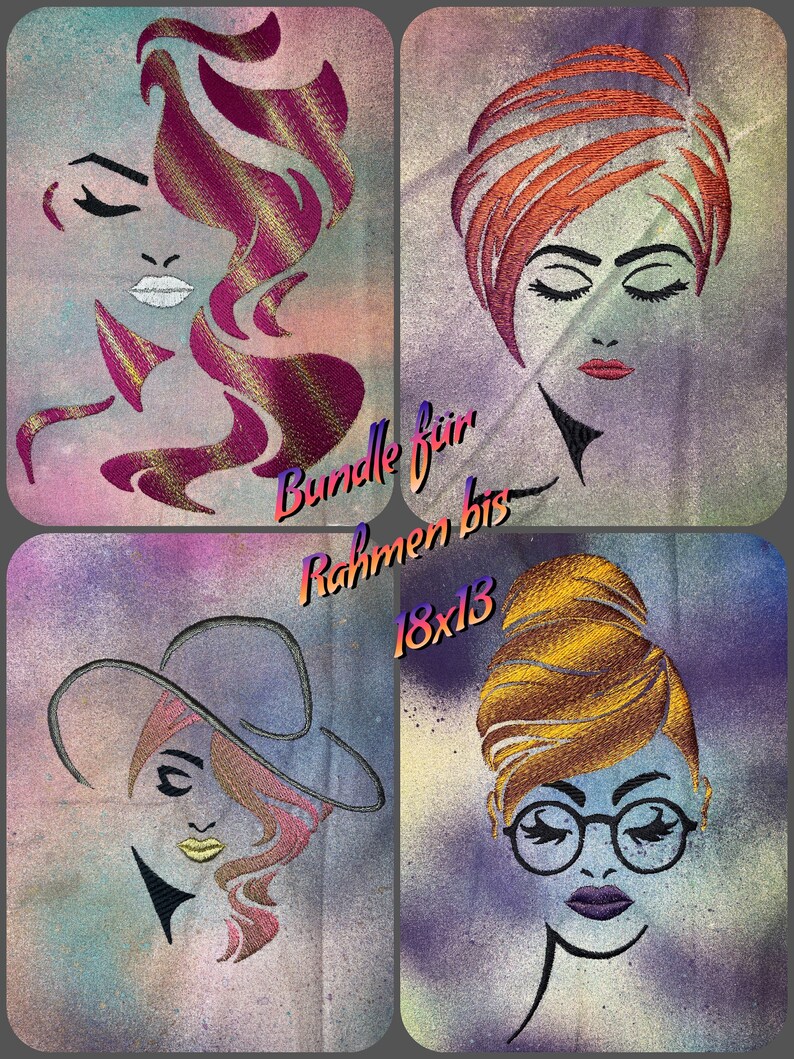 May include: A set of four embroidery designs featuring stylised women's faces with different hairstyles. The designs are suitable for embroidery hoops up to 18x13 inches. The text "Bundle f&uuml;r Rahmen bis 18x13" is visible in the image.