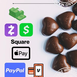 May include: An image with the text "Your Business Name" and "Accepted Payment Methods". It displays payment options including Zelle, Cash App, Square, Apple Pay, PayPal, and a mobile payment terminal. Heart-shaped chocolates are scattered around the image.