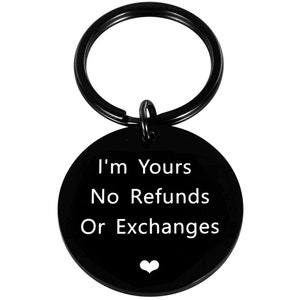 No Refunds or Exchanges Stainless Steel Keychain Couples Gift Love Girlfriend Boyfriend Commitment Stainless Steel Keychain