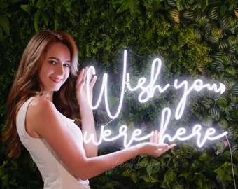 Wish You Were Here Wedding Neon Sign Pink/ Custom Party Neon Sign/ Battery Operated Custom Neon Sign/ LED Sign Light Wedding Decor Sign