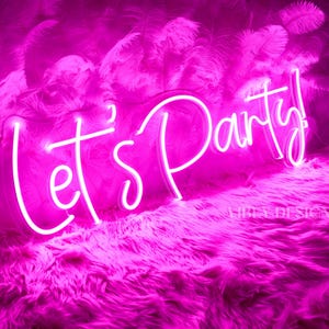 Let&#39;s party neonbord, neonbord verjaardagsfeestje aangepast, verloofd neonbord, neonbord bruiloft muurdecoratie, led-neonbord, kerstdecor