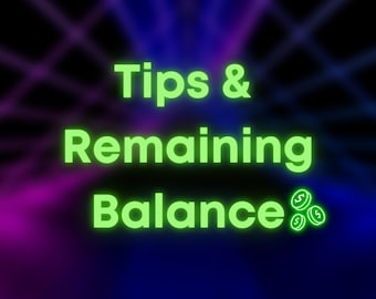 Remaining Balance & Tips | Custom Neon Sign (Battery Operated Neon Sign Available)