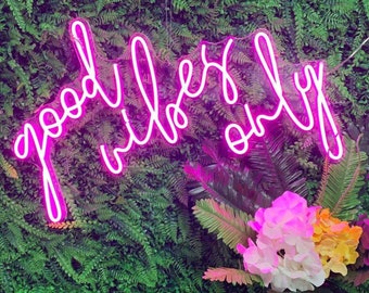 Good Vibes only Neon Sign,good vibes neon sign, Custom Neon Sign, Customizable Neon Sign,neon sign bedroom, good vibes only neon sign