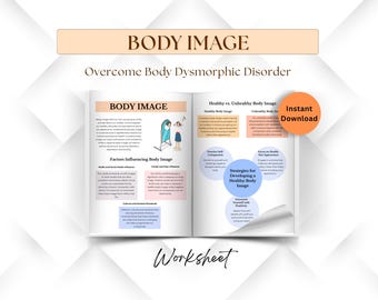 Body image Worksheets for Teens and Adult, Overcome Body Dysmorphic Disorder Therapy, Building Self-esteem