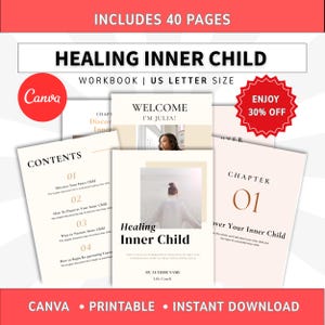 May include: A 40-page Healing Inner Child workbook in US letter size. The document features a beige and white color scheme with black text, including a contents page, chapter headings, and a cover page with the title Healing Inner Child.
