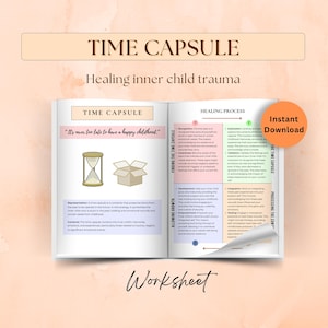 Time capsule healing inner child trauma, reparenting inner child journal, emotional regulation, trauma healing resources, self therapy tools