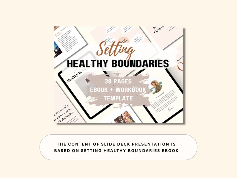 May include: A digital product mockup for an ebook and workbook template titled "Setting Healthy Boundaries". The template includes 38 pages and is designed to help people set healthy boundaries in their relationships.