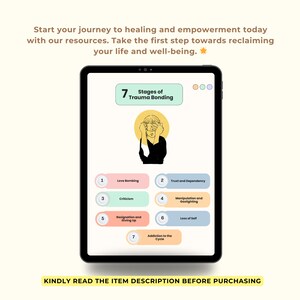 May include: A tablet displaying an infographic titled 7 Stages of Trauma Bonding. It features a central illustration of a person covering their face, surrounded by seven numbered steps including Love Bombing, Trust and Dependency, and Addiction to the Cycle.