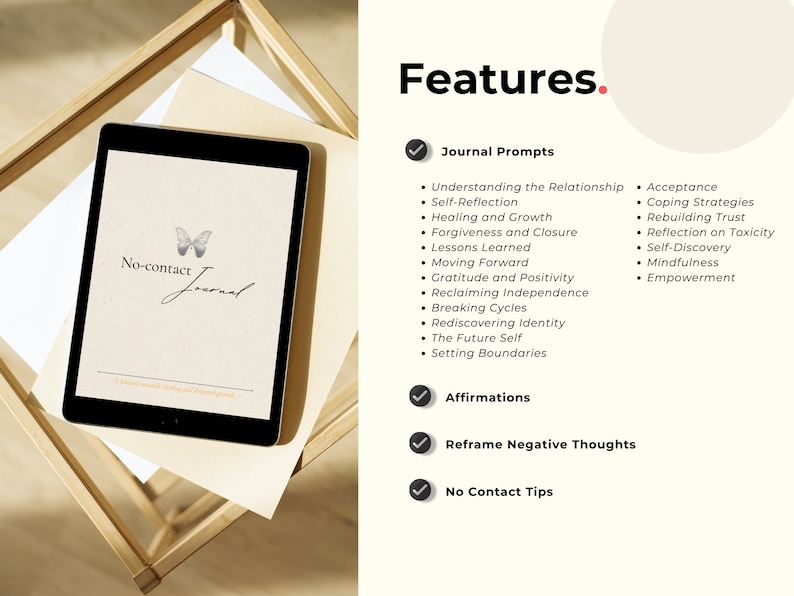 May include: A digital tablet displaying a journal cover with a butterfly graphic and the text "No-contact Journal". The journal features prompts, affirmations, and tips for navigating a no-contact period.