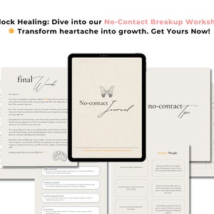 May include: A digital journal with a butterfly design and the text "No-contact Journal" on the cover. The journal is designed to help people heal after a breakup. The text "Unlock Healing: Dive into our No-Contact Breakup Worksheet! Transform heartache into growth. Get Yours Now!" is at the top of the image.