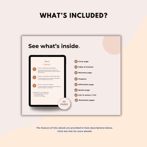 May include: A digital illustration of an ebook cover with a table of contents and a list of what's included. The ebook is 43 pages long and includes a cover page, table of contents, welcome page, chapters, affirmation page, quotes page, call to action, and worksheet pages.
