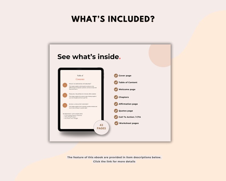 May include: A digital illustration of an ebook cover with a table of contents and a list of what's included. The ebook is 43 pages long and includes a cover page, table of contents, welcome page, chapters, affirmation page, quotes page, call to action, and worksheet pages.