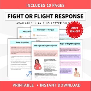 May include: A set of 10 printable pages titled Fight or Flight Response, available in A4 and US Letter size. The documents feature educational text, bullet points, and illustrations explaining physiological stress responses and relaxation techniques.