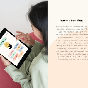May include: A digital tablet displaying an infographic titled 7 Stages of Trauma Bonding, featuring a central illustration of a person with their hands near their face, surrounded by seven numbered, color-coded text boxes detailing the cycle.