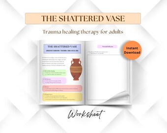 The Shattered vase, Trauma healing therapy,  steps to healing, personal reflection, mental health resources, PTSD