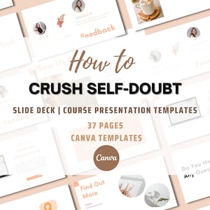 Crush Self-Doubt Course Slide Presentation | Webinar Slide Deck Templates | Course Creator Canva Templates | Life Coaching Tool